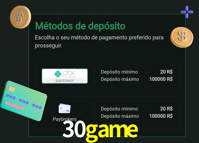 O cassino 30game oferece uma grande variedade de métodos de pagamento