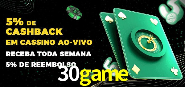 Promoções do cassino ao Vivo 30game